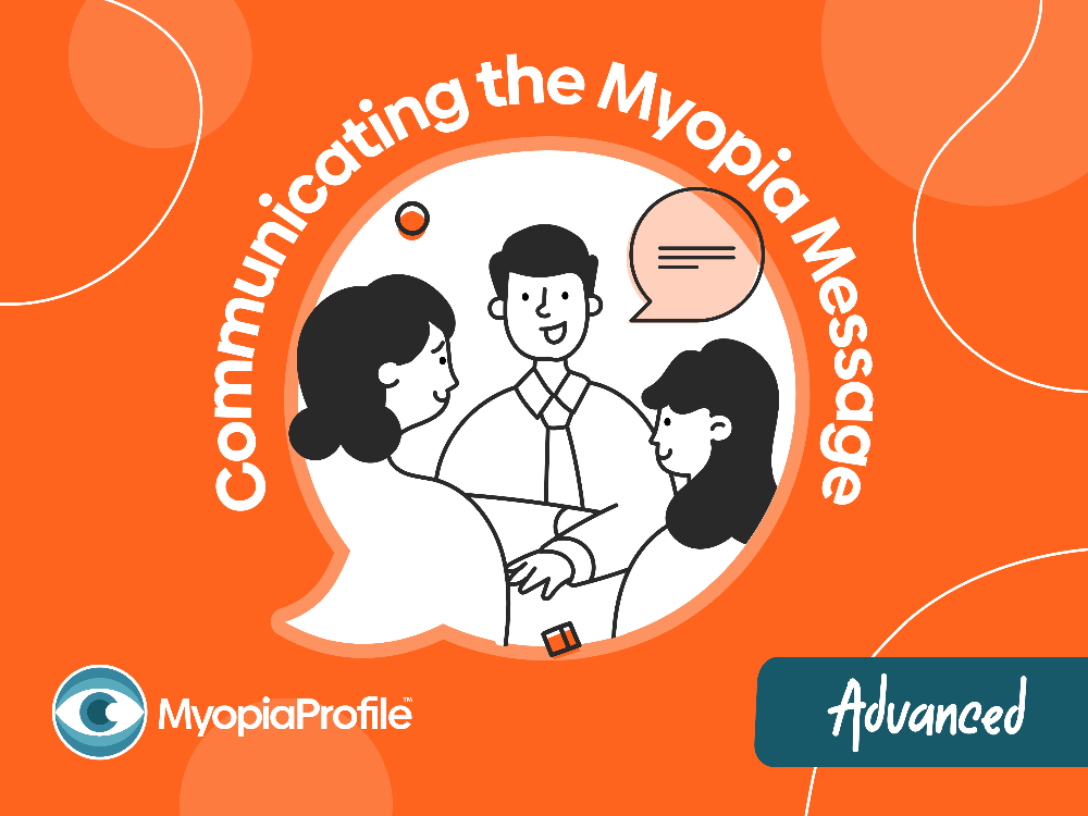 Advanced - Communicating the Myopia Message.png